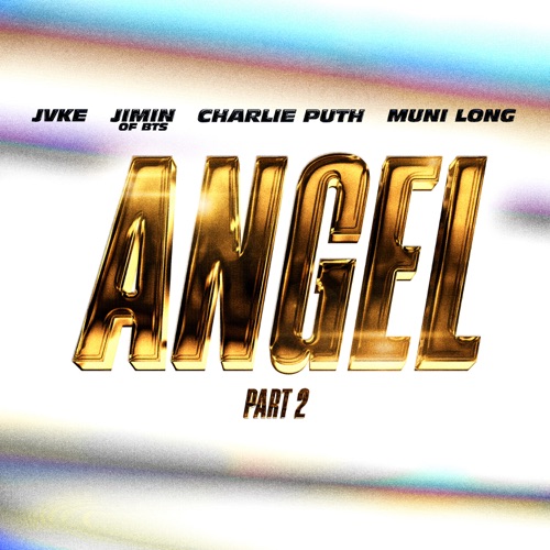 Angel Pt. 2 (feat. JVKE, Charlie Puth & Muni Long) – Single – Jimin-hiresz.com