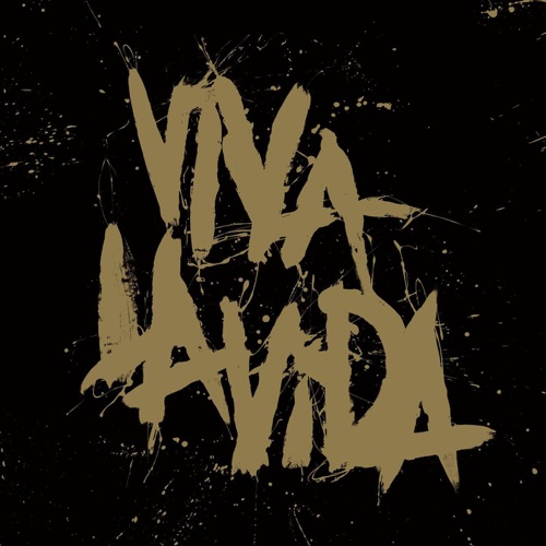 Viva la Vida (Prospekt’s March Edition) – Coldplay-hiresz.com