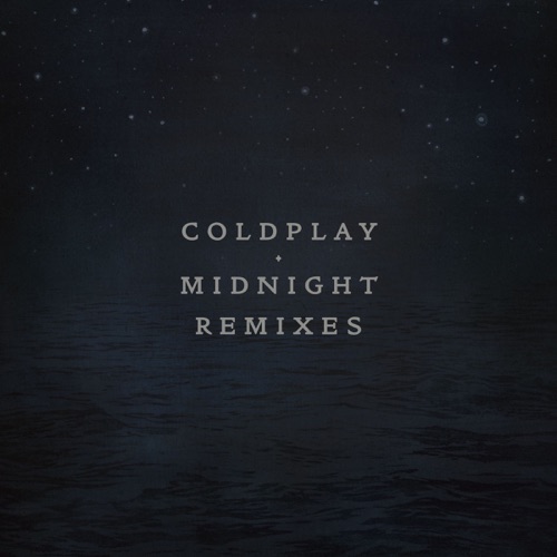 Midnight (Remixes) – Coldplay-hiresz.com