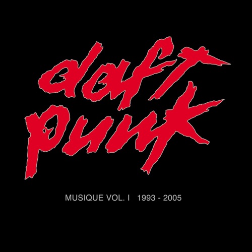 Musique, Vol. 1 (1993-2005) – Daft Punk-hiresz.com