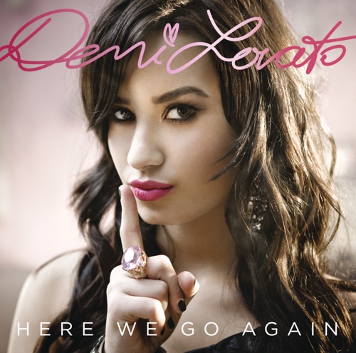 Here We Go Again – Demi Lovato-hiresz.com