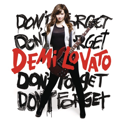 Don’t Forget (International Version) – Demi Lovato-hiresz.com
