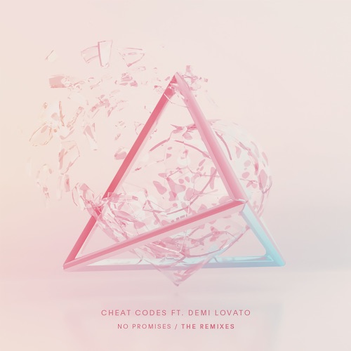 No Promises (feat. Demi Lovato) [Remixes] – EP – Cheat Codes-hiresz.com