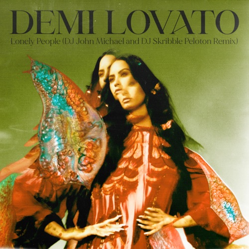 Lonely People (DJ John Michael and DJ Skribble Peloton Remix) – Single – Demi Lovato-hiresz.com