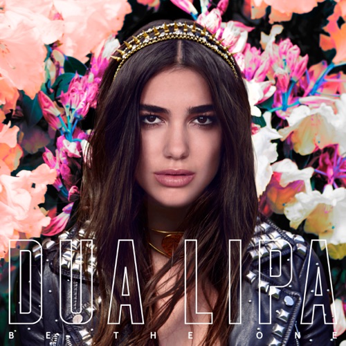 Be The One (Remixes) – Dua Lipa-hiresz.com