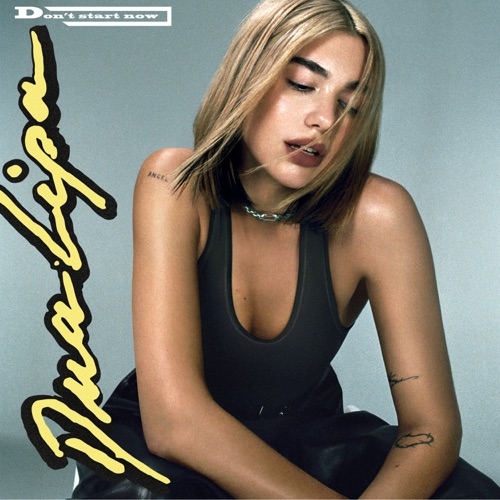 Don’t Start Now – Single – Dua Lipa-hiresz.com