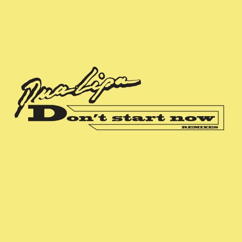 Don’t Start Now (Remixes) – EP – Dua Lipa-hiresz.com