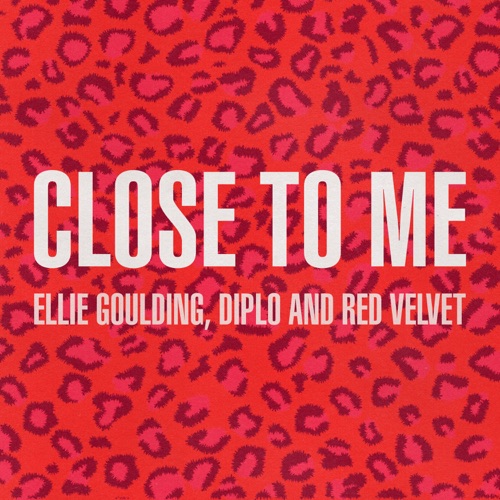 Close to Me (Red Velvet Remix) – Single – Ellie Goulding, Diplo & Red Velvet-hiresz.com