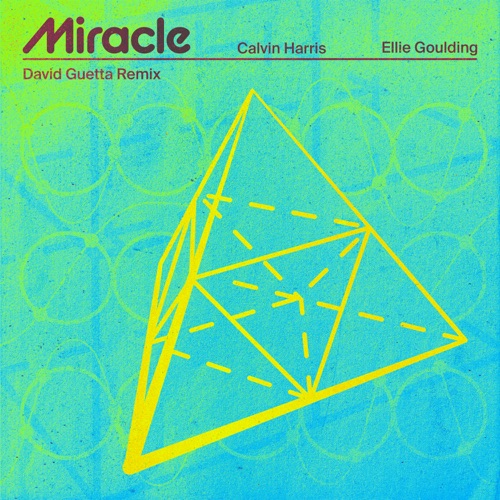 Miracle (David Guetta Remix) – Single – Calvin Harris & Ellie Goulding-hiresz.com