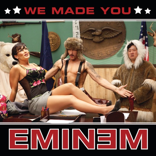 We Made You – Single – Eminem-hiresz.com
