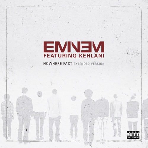 Nowhere Fast (feat. Kehlani) [Extended Version] – Single – Eminem-hiresz.com