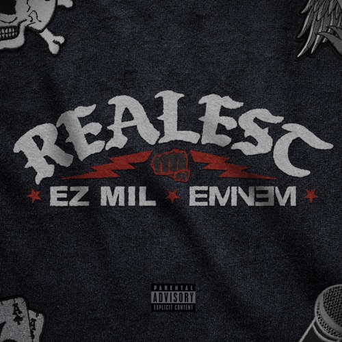 Realest – Single – Ez Mil & Eminem-hiresz.com
