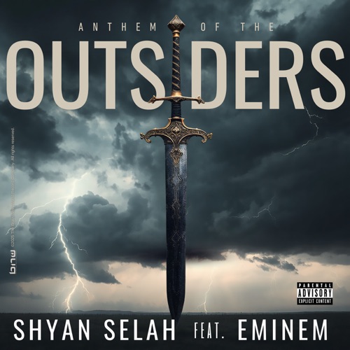 Anthem of the Outsiders (feat. Eminem) – Single – Shyan Selah-无损音乐下载