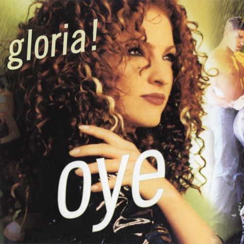 Oye (English Remixes) – 葛洛丽亚·伊斯特芬-hiresz.com