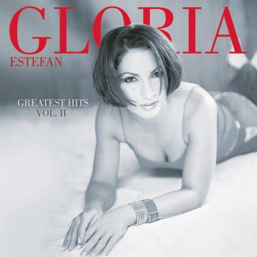 Greatest Hits, Vol. II – 葛洛丽亚·伊斯特芬-hiresz.com