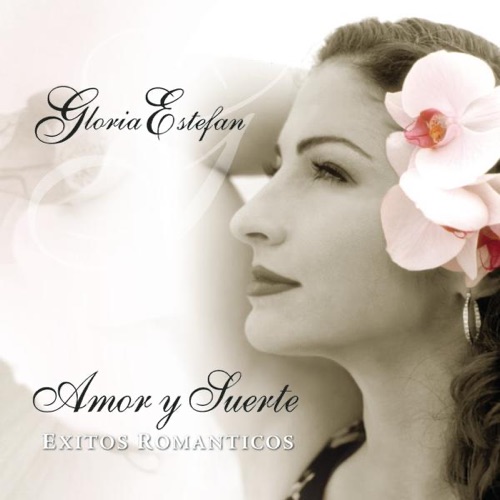 Amor Y Suerte (Spanish Greatest Hits) – 葛洛丽亚·伊斯特芬-hiresz.com