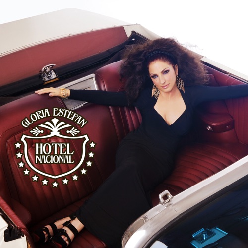 Hotel Nacional – The Remixes – Single – 葛洛丽亚·伊斯特芬-hiresz.com