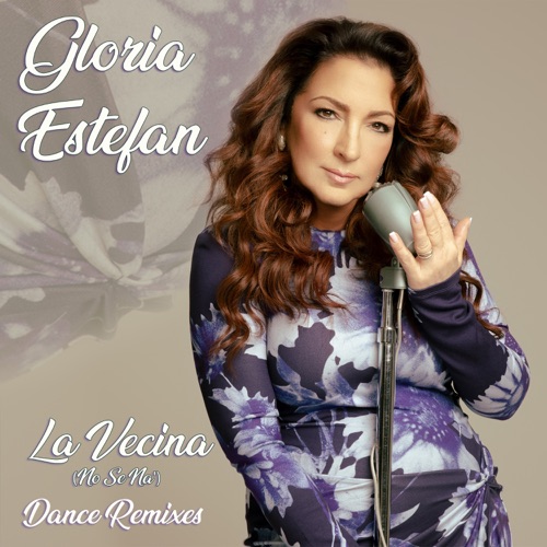La Vecina (No Se Na’) [Dance Remixes] – EP – 葛洛丽亚·伊斯特芬-hiresz.com