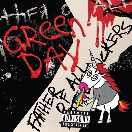 Father of All Motherfuckers – Green Day-hiresz.com
