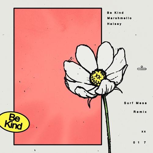 Be Kind (Surf Mesa Remix) – Single – Marshmello, Halsey & Surf Mesa-无损音乐下载