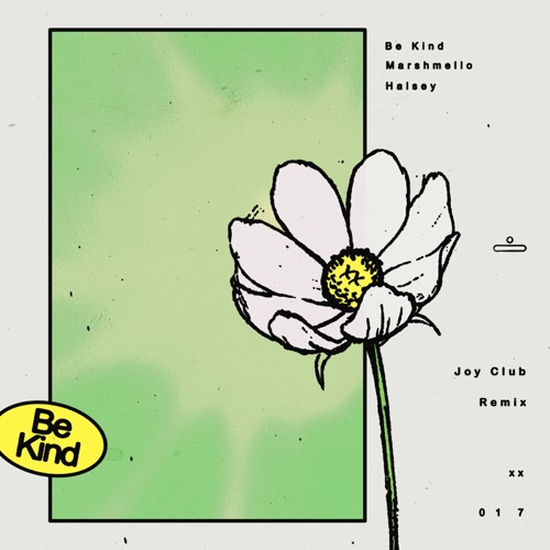Be Kind (Joy Club Remix) – Single – Marshmello & Halsey-hiresz.com