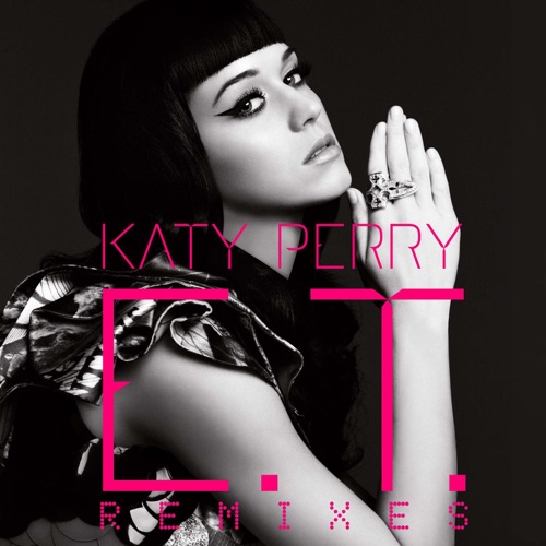 E.T. (The Remixes) – EP – Katy Perry-hiresz.com