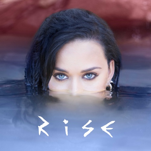 Rise – Single – Katy Perry-hiresz.com