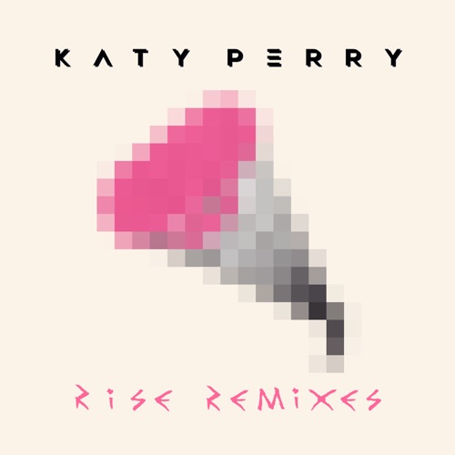 Rise Remixes – Single – Katy Perry-hiresz.com