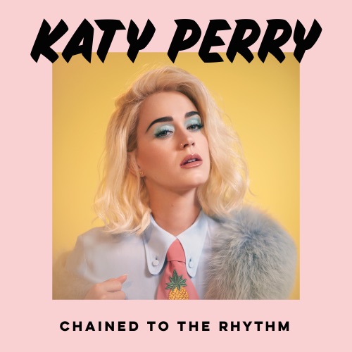 Chained To The Rhythm (Hot Chip Remix) [feat. Skip Marley] – Single – Katy Perry-hiresz.com