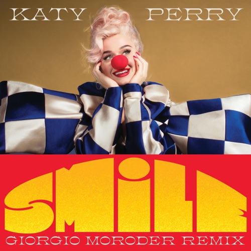 Smile (Giorgio Moroder Remix) – Single – Katy Perry-hiresz.com