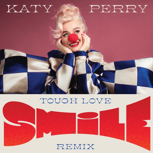 Smile (Tough Love Remix) – Single – Katy Perry-hiresz.com