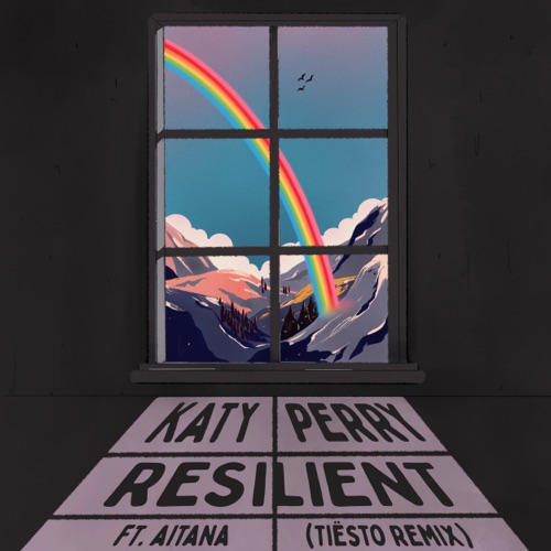 Resilient (Tiësto Remix) [feat. Aitana] – Single – Katy Perry & Tiësto-hiresz.com
