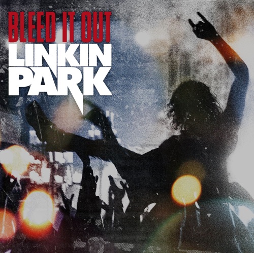 Bleed It Out – Single – LINKIN PARK-hiresz.com