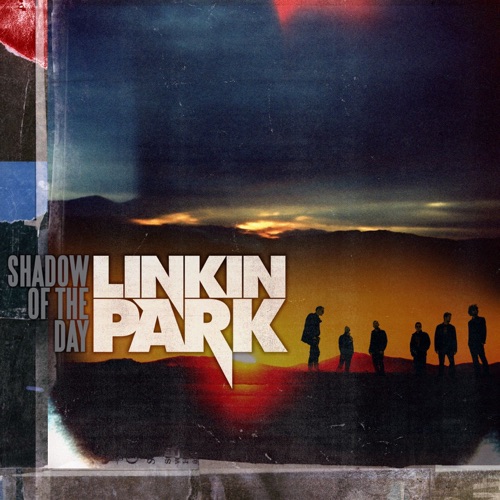 Shadow of the Day – Single – LINKIN PARK-hiresz.com