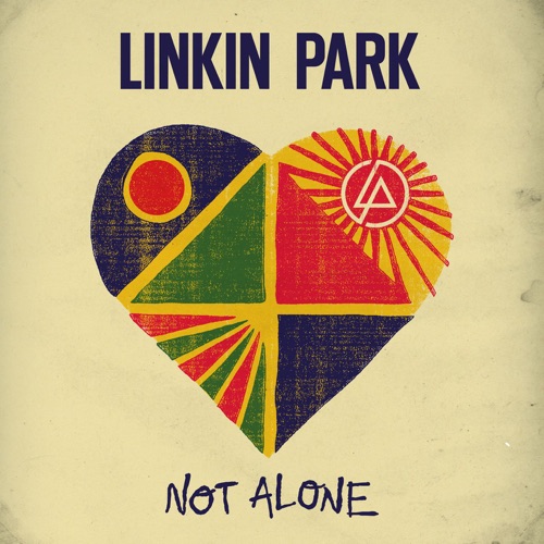 Not Alone – Single – LINKIN PARK-hiresz.com