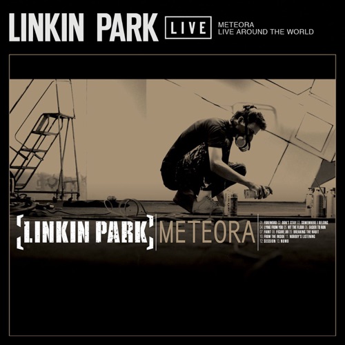 Meteora: Live Around the World – LINKIN PARK-hiresz.com