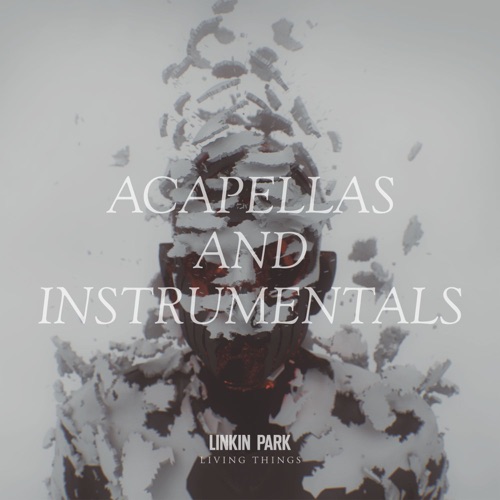 LIVING THINGS: Acapellas and Instrumentals – LINKIN PARK-hiresz.com