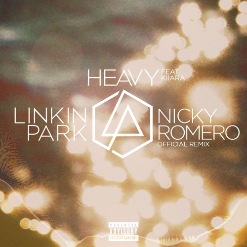 Heavy (feat. Kiiara) [Nicky Romero Remix] – Single – LINKIN PARK-hiresz.com