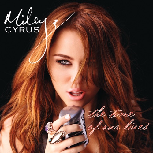 The Time of Our Lives (Deluxe Edition) – Miley Cyrus-hiresz.com