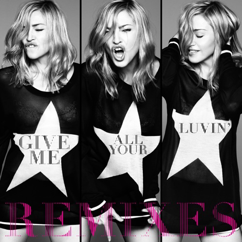 Give Me All Your Luvin’ (Remixes) [feat. Nicki Minaj & M.I.A.] – EP – Madonna-hiresz.com