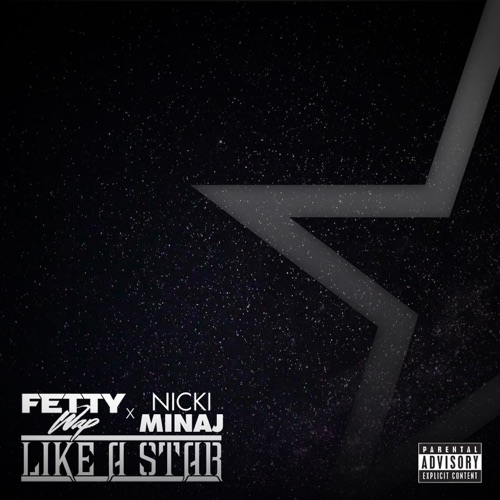 Like a Star (feat. Nicki Minaj) – Single – Fetty Wap-hiresz.com