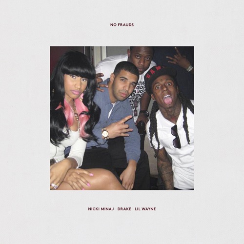 No Frauds – Single – Nicki Minaj, Drake & Lil Wayne-hiresz.com