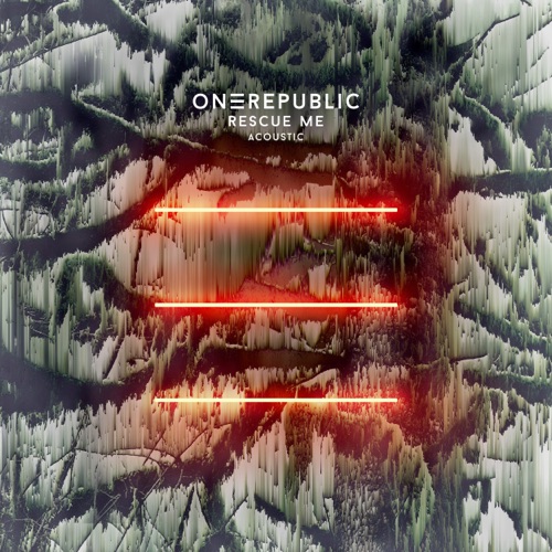 Rescue Me (Acoustic) – Single – OneRepublic-hiresz.com