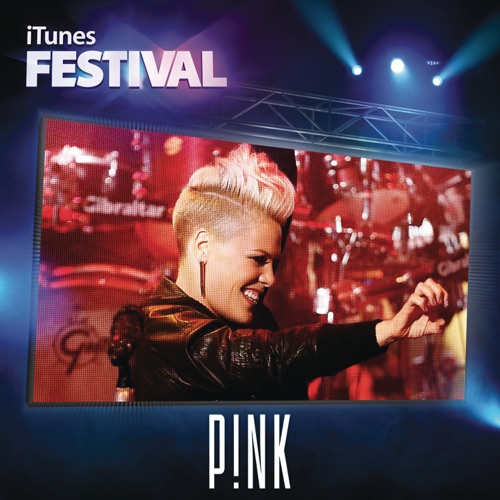 iTunes Festival: London 2012 – EP – P!nk-hiresz.com