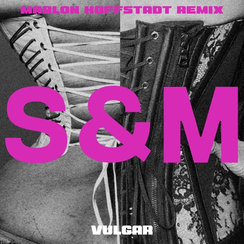 VULGAR (Marlon Hoffstadt Remix) – Single – Sam Smith, Madonna & Marlon Hoffstadt-hiresz.com
