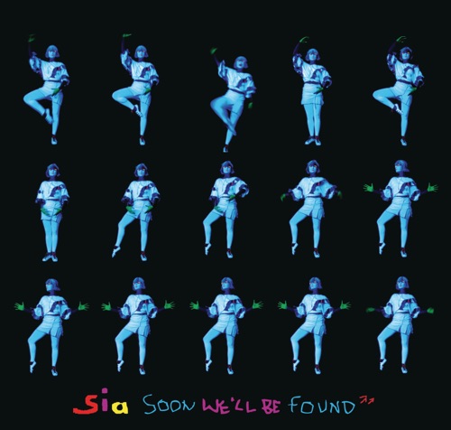 Soon We’ll Be Found (Radio Edit) – Single – Sia Furler-hiresz.com