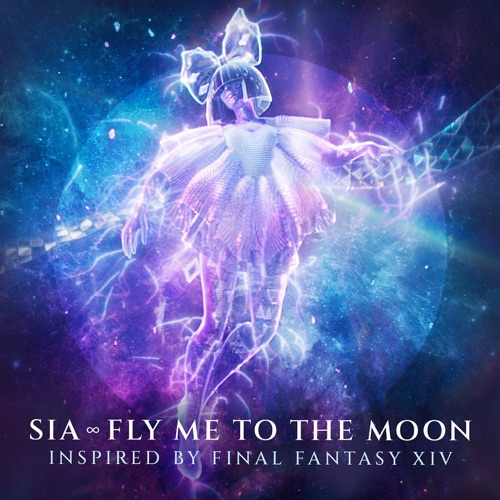 Fly Me To The Moon (Inspired By FINAL FANTASY XIV) – Single – Sia Furler-hiresz.com