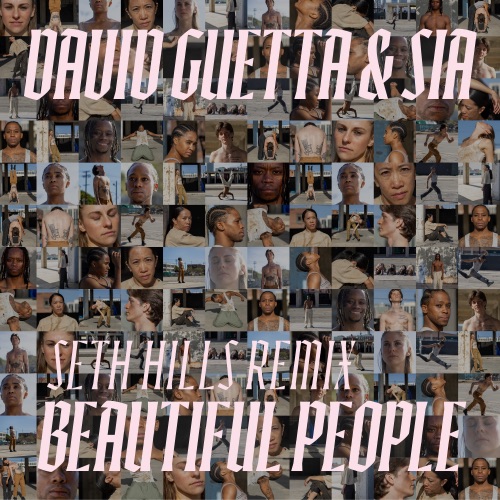 Beautiful People (Seth Hills Remix) – Single – David Guetta & Sia Furler-hiresz.com