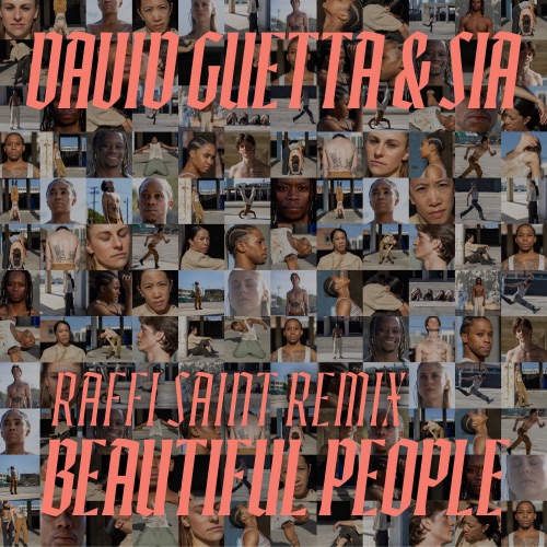 Beautiful People (Raffi Saint Remix) – Single – David Guetta & Sia Furler-hiresz.com