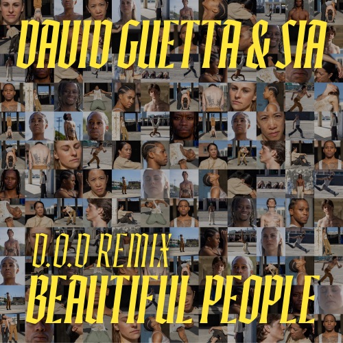Beautiful People (D.O.D Remix) – Single – David Guetta & Sia Furler-hiresz.com